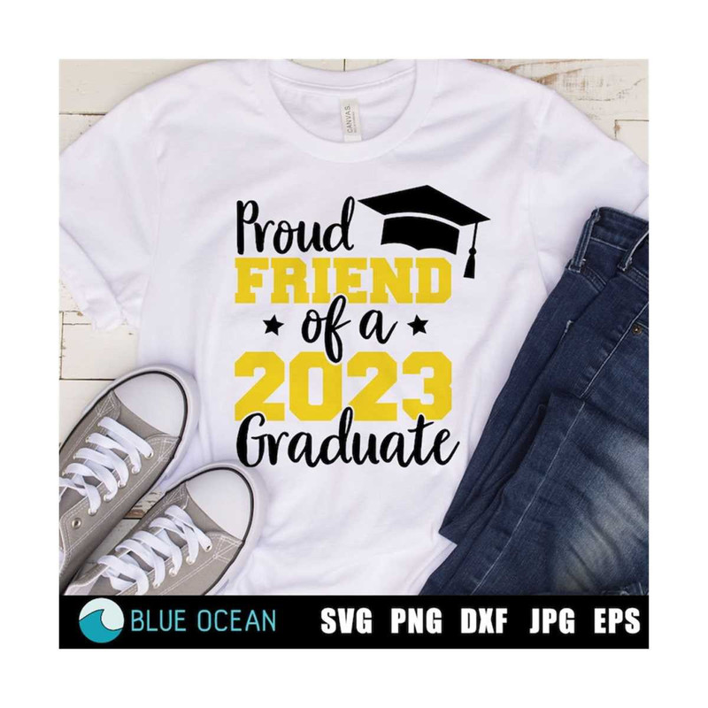 21102023122441-proud-friend-of-a-2023-gradutate-svg-graduation-2023-svg-image-1.jpg