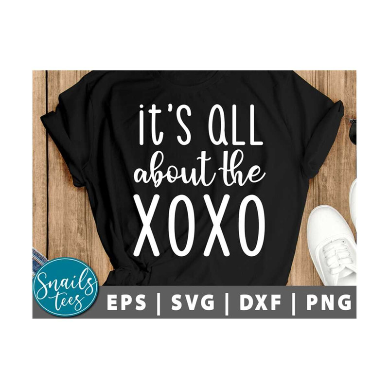 MR-2110202312266-its-all-about-the-xoxo-svg-png-eps-dxf-valentines-day-image-1.jpg