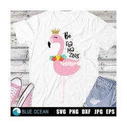 be flamazing svg, flamingo princess svg, flamingo tropical svg, flamingo svg
