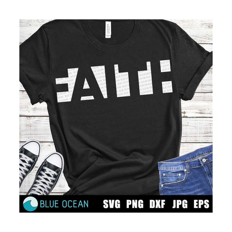 21102023124633-faith-svg-christian-svg-faith-word-svg-motivational-shirt-image-1.jpg