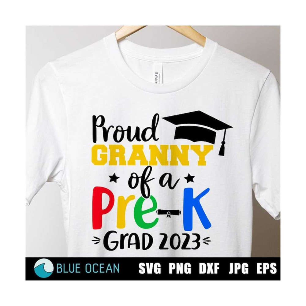 21102023125218-proud-granny-of-a-pre-k-grad-2023-svg-proud-granny-shirt-svg-image-1.jpg