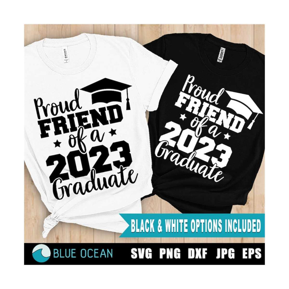 21102023125540-proud-friend-of-a-2023-gradutate-svg-graduation-2023-svg-image-1.jpg