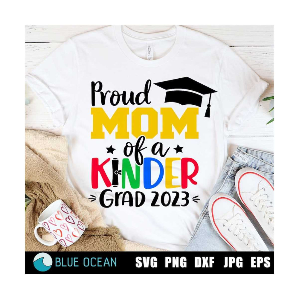 2110202313044-kinder-graduation-2023-svg-proud-mom-of-a-kinder-grad-2023-image-1.jpg