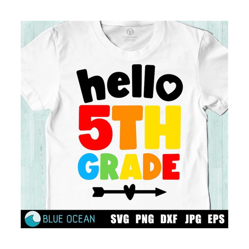 2110202313447-hello-5th-grade-svg-fifth-grade-shirt-back-to-school-svg-image-1.jpg