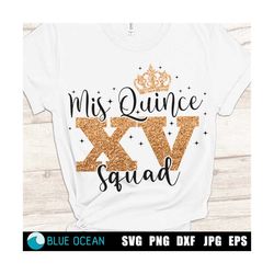 mis quince squad svg, quinceañera squad svg,  xv birthday