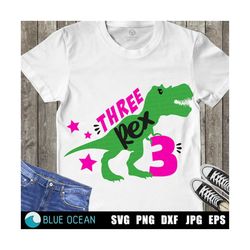 three rex svg, three rex birthday girl svg, dinosaur birthday svg, cricut svg files