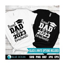senior dad 2023 svg, proud dad graduate svg, senior 2023 svg, class of 2023 svg