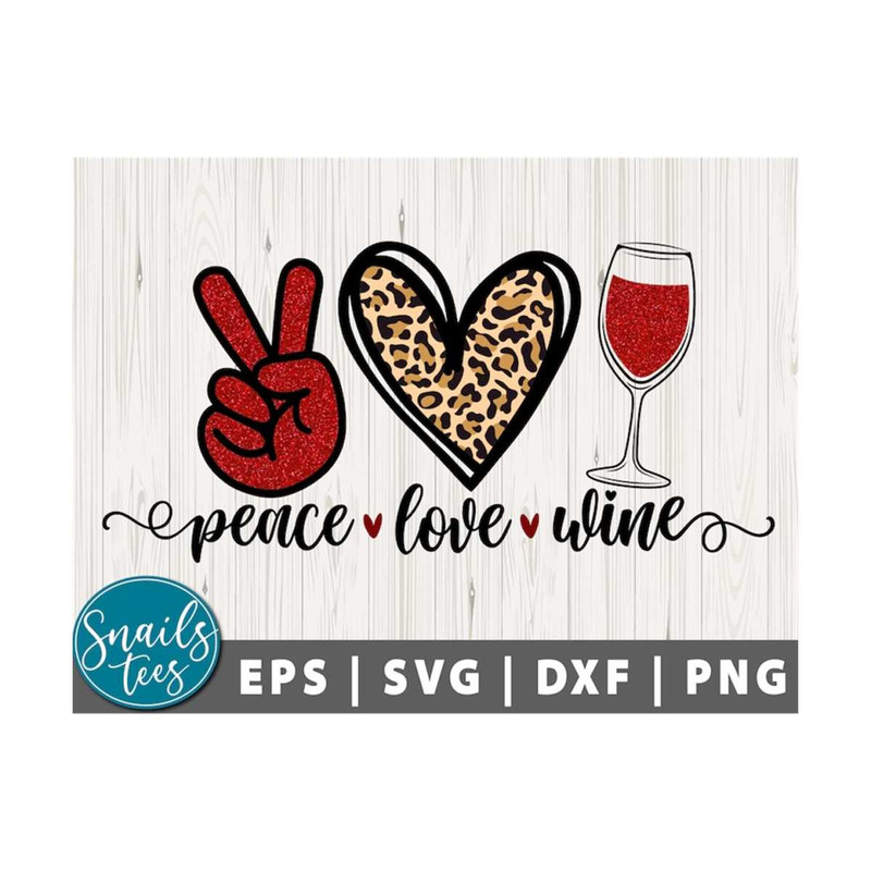MR-21102023132223-peace-love-wine-svg-eps-dxf-png-wine-sublimation-leopard-print-image-1.jpg