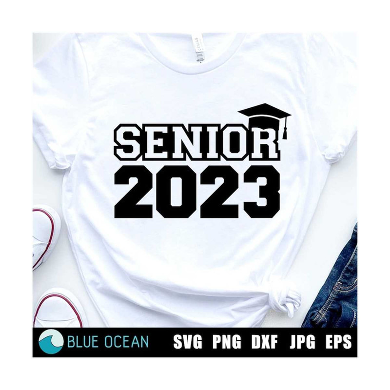 21102023132411-senior-2023-svg-senior-2023-png-senior-2023-shirt-image-1.jpg