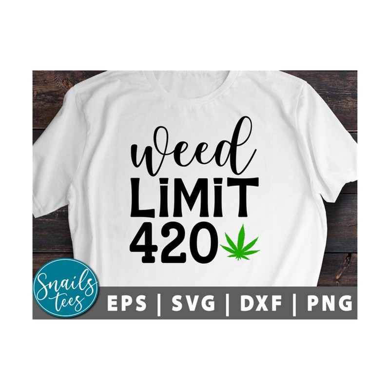 MR-21102023132629-weed-limit-420-svg-png-weed-svg-weed-mom-svg-stoner-girl-svg-image-1.jpg