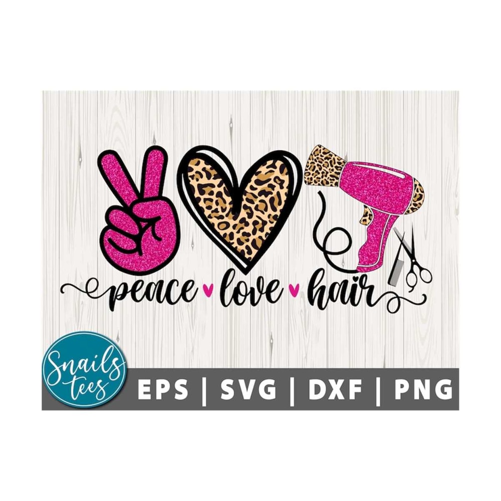 MR-2110202313286-peace-love-hair-svg-png-for-sublimation-hairdresser-leopard-image-1.jpg