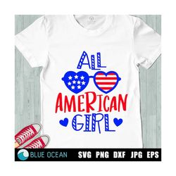 all american girl svg, 4th of july girl shirt svg, patriotic sunglasses, american girl cut files