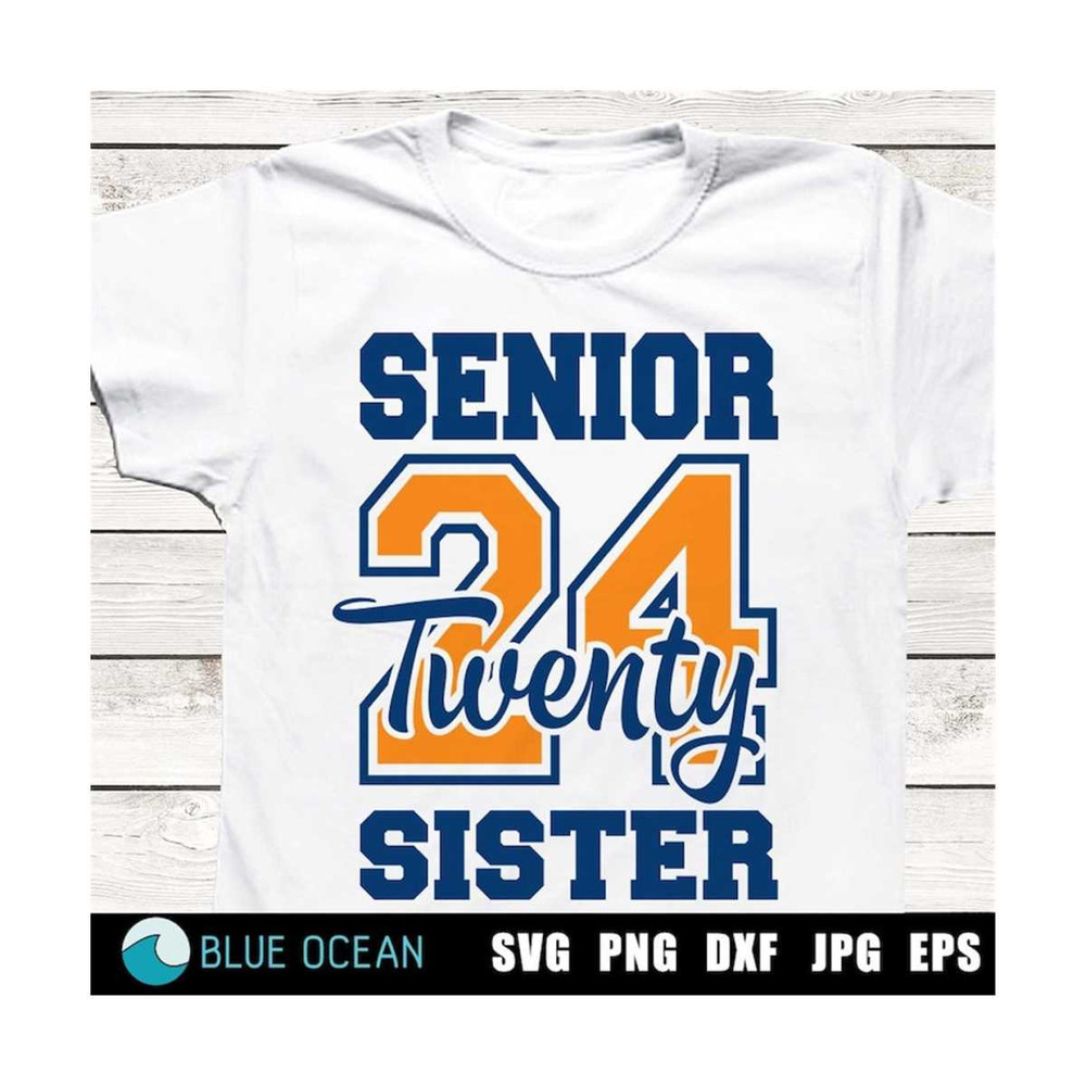 21102023133149-senior-2024-sister-svg-senior-twenty-24-sister-proud-sister-image-1.jpg