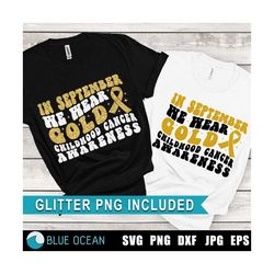 in september we wear gold svg, childhood cancer awareness svg, awareness ribbon svg, cancer gold ribbon svg
