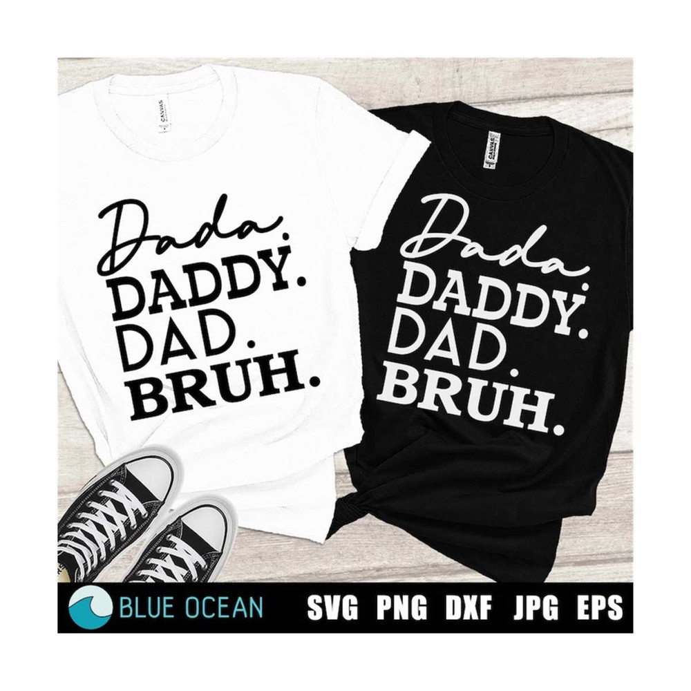 21102023133415-dada-dad-daddy-bruh-svg-fathers-day-svg-dad-quote-svg-image-1.jpg