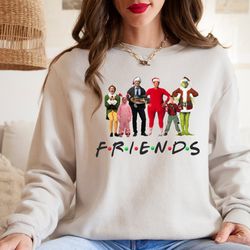 christmas sweatshirt or hoodie, christmas friends sweater, holiday gifts, funny christmas , ugly sweater, holiday sweate