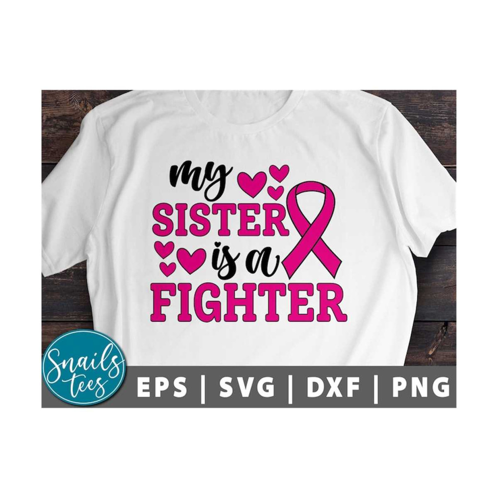 MR-2110202314240-my-sister-is-a-fighter-svg-png-dxf-breast-cancer-awareness-svg-image-1.jpg