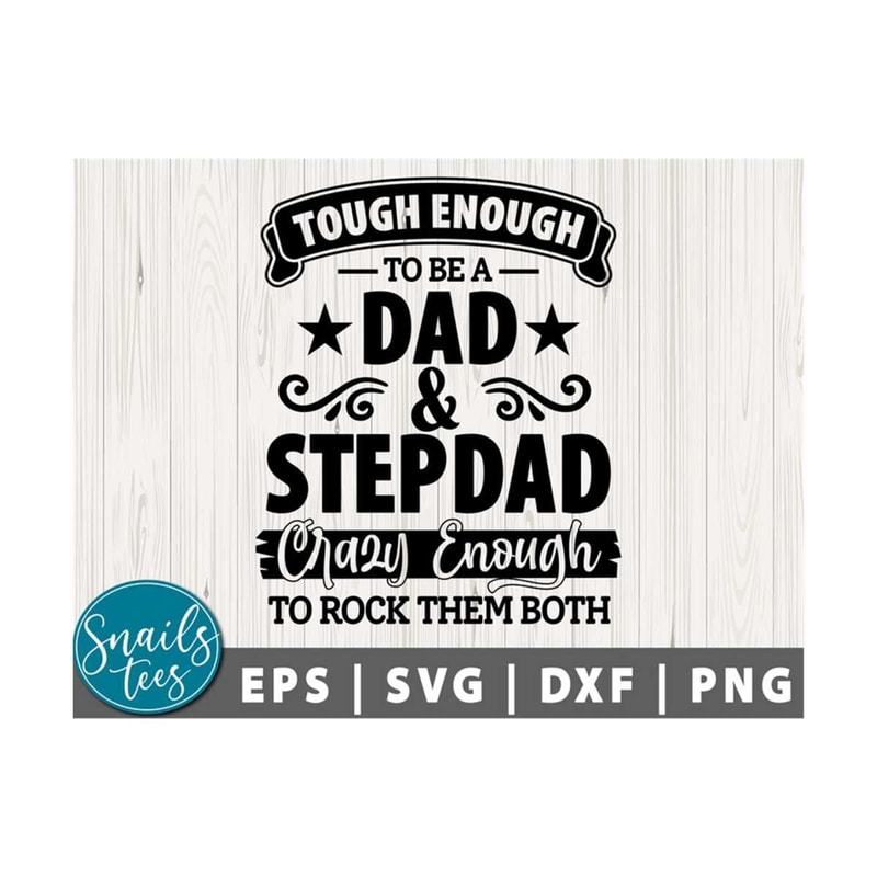 MR-2110202314336-tough-enough-to-be-a-dad-stepdad-svg-eps-dxf-fathers-day-svg-image-1.jpg