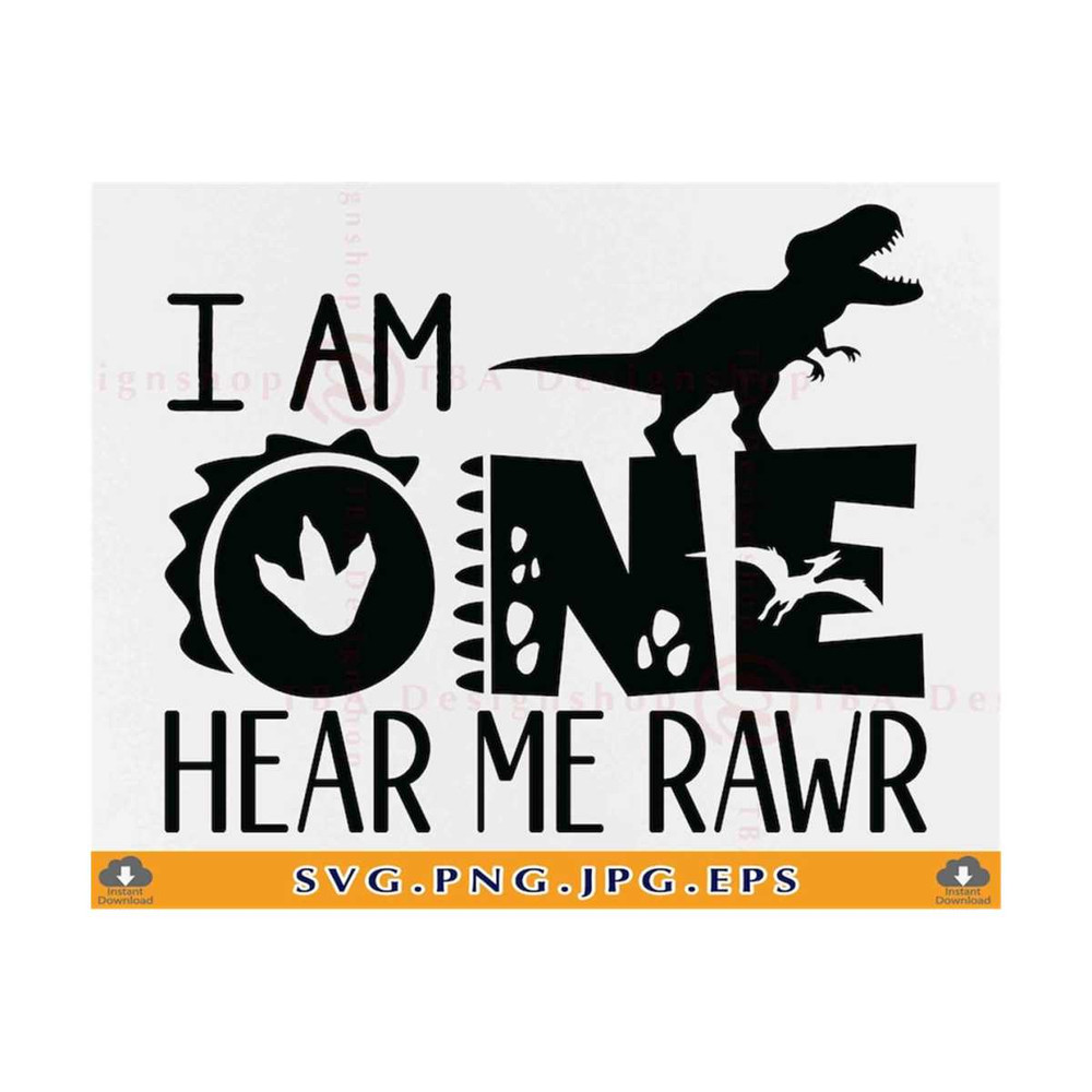 21102023141036-i-am-one-hear-me-rawr-svg-1st-birthday-shirt-svg-dinosaur-image-1.jpg