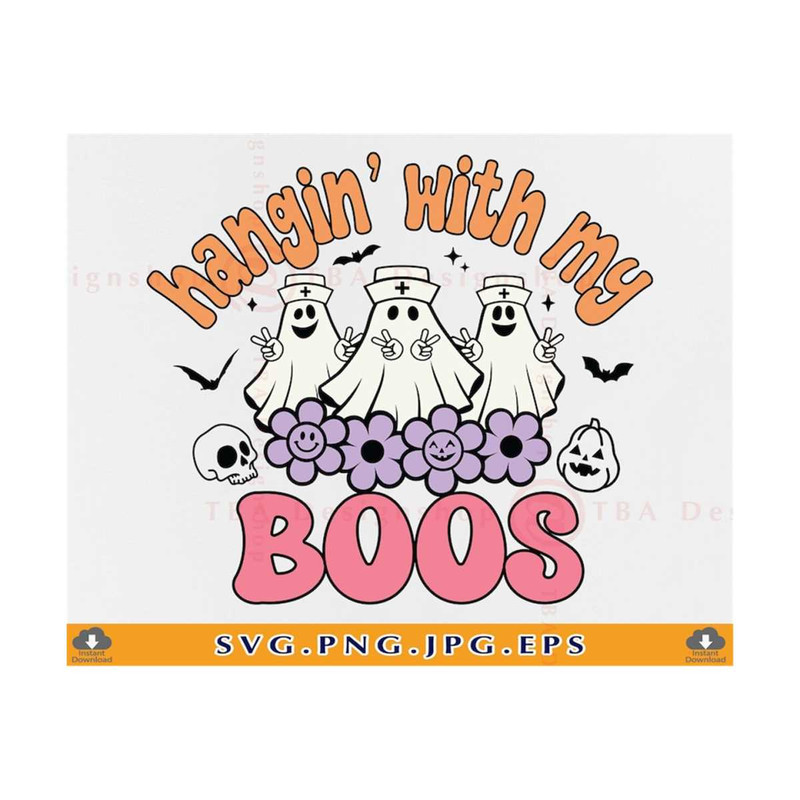 21102023141116-nurse-halloween-svg-hangin-with-my-boos-funny-retro-image-1.jpg