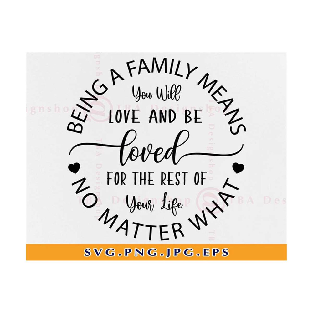 21102023141144-being-a-family-means-you-will-love-and-be-loved-svg-family-image-1.jpg