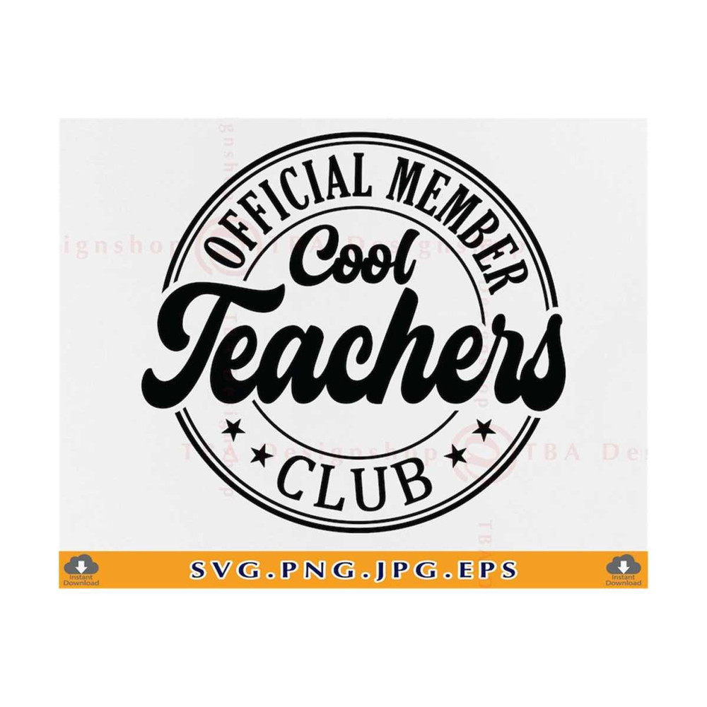 21102023141210-official-member-cool-teachers-club-svg-teacher-gifts-svg-image-1.jpg