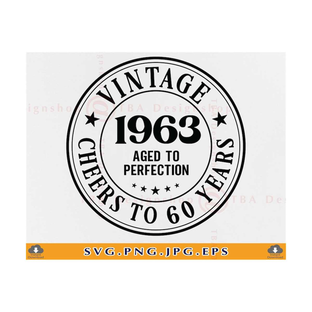 21102023141357-60-birthday-svg-60th-birthday-svg-vintage-1963-aged-to-image-1.jpg