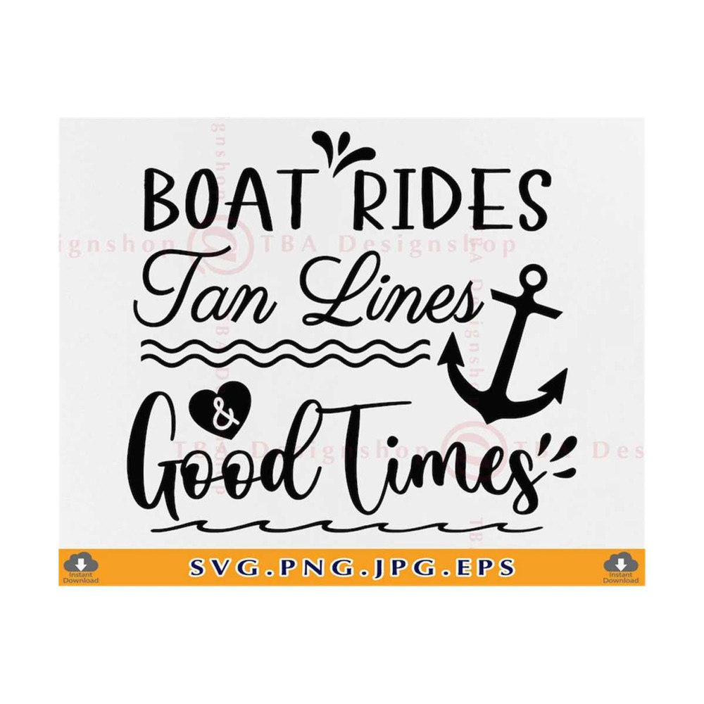 21102023141534-boat-rides-tan-lines-good-times-svg-summer-vacation-svg-image-1.jpg