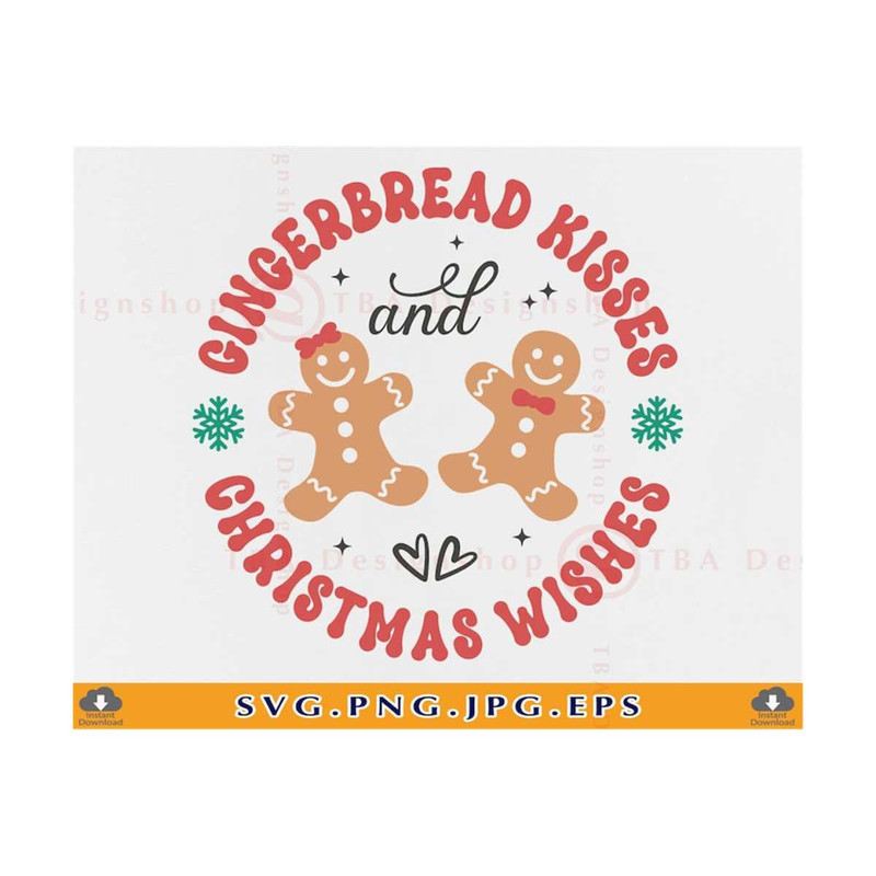 21102023141629-gingerbread-kisses-christmas-wishes-svg-farmhouse-christmas-image-1.jpg