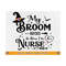 21102023142058-my-broom-broke-so-now-im-a-nurse-svg-halloween-nurse-svg-image-1.jpg