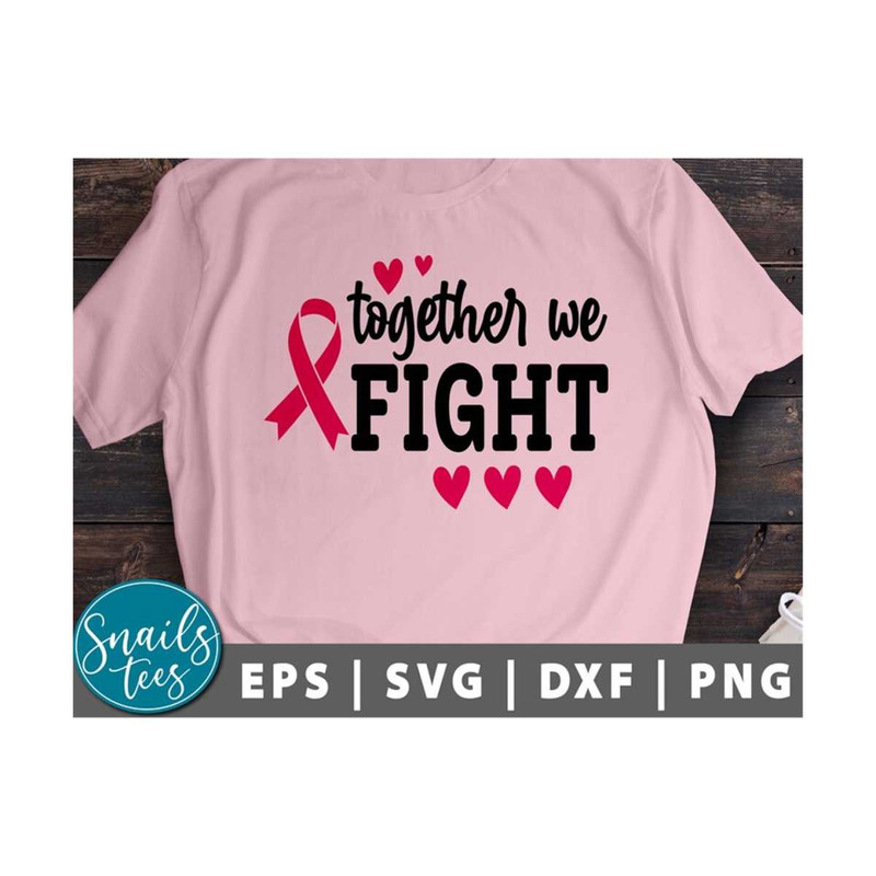 MR-21102023142234-together-we-fight-svg-png-dxf-breast-cancer-awareness-svg-image-1.jpg