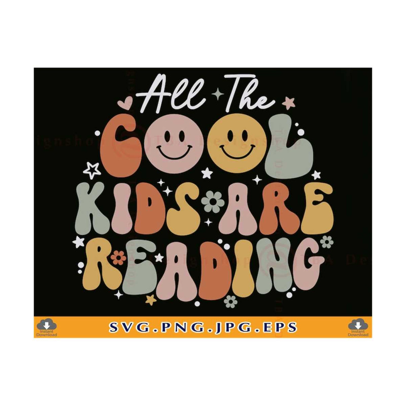 2110202314239-all-the-cool-kids-are-reading-svg-retro-teacher-shirt-svg-image-1.jpg