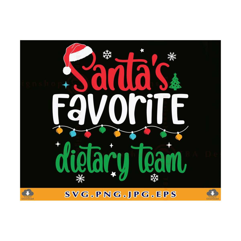 21102023142541-santas-favorite-dietary-team-svg-funny-dietary-team-image-1.jpg
