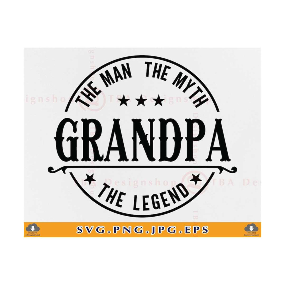 MR-21102023144427-grandpa-the-man-the-myth-the-legend-svg-grandpa-svg-grandpa-image-1.jpg
