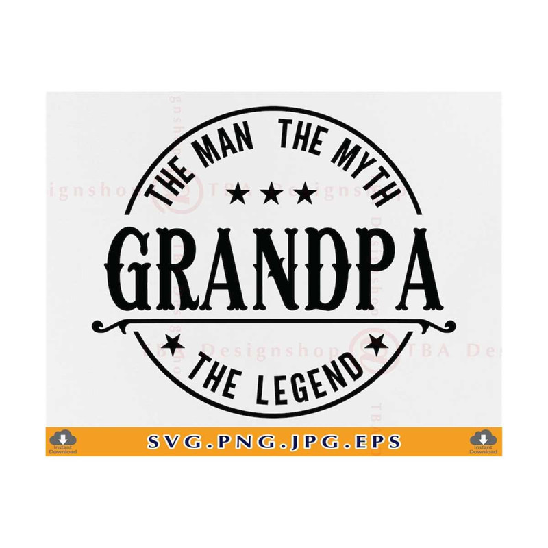 MR-21102023144427-grandpa-the-man-the-myth-the-legend-svg-grandpa-svg-grandpa-image-1.jpg