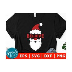 believe svg eps dxf png santa face svg santa beard christmas shirt santa hat kids christmas svg boy funny christmas svg