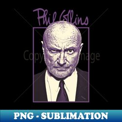 Phil Collins Genesis 1970s - Trendy Sublimation Digital Download - Unleash Your Inner Rebellion