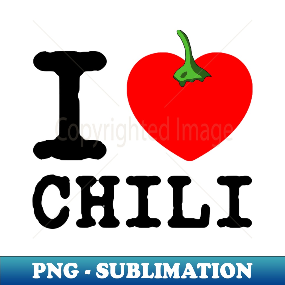 XN-20231021-5754_I Love Chili - Funny Red Hot Chili Pepper 9609.jpg