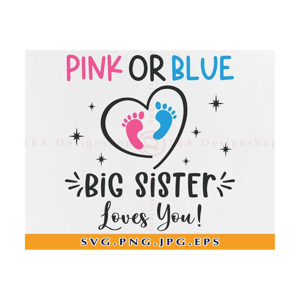 MR-2110202315591-pink-or-blue-big-sister-loves-you-svg-big-sister-svg-baby-image-1.jpg