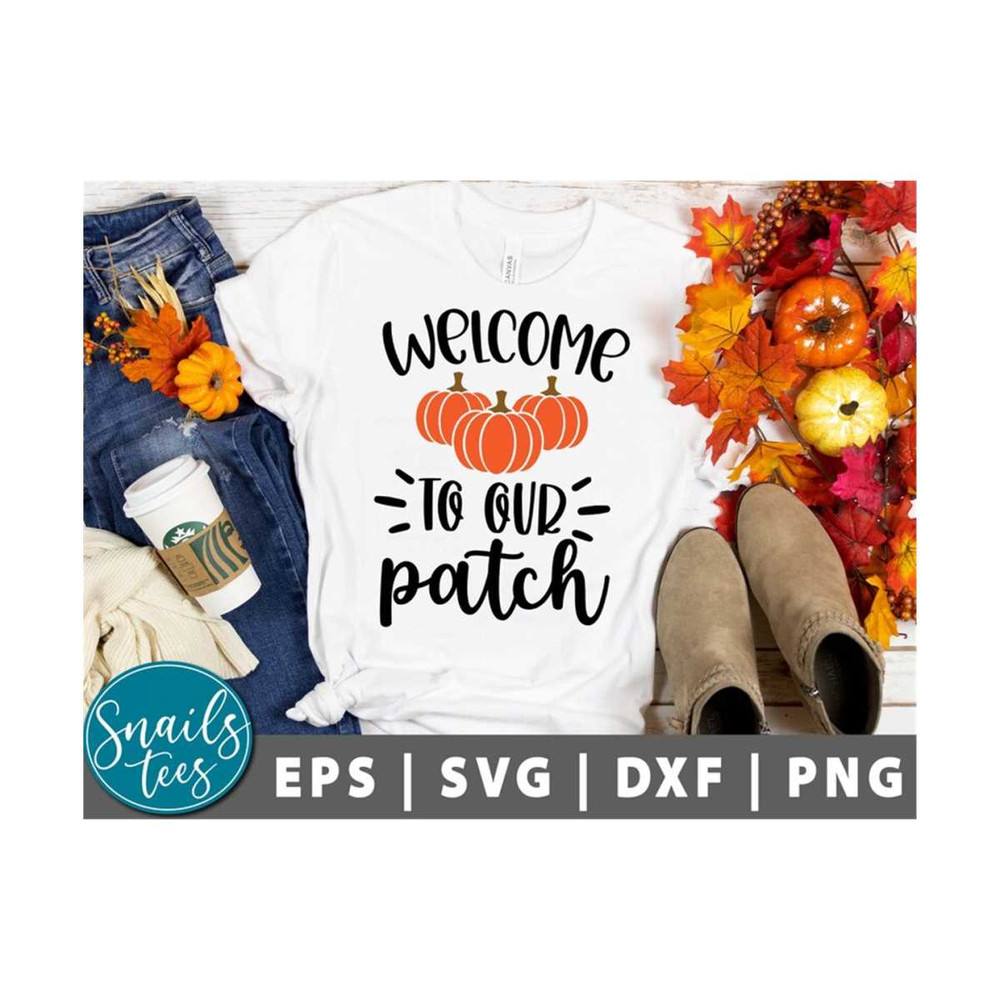MR-21102023161533-welcome-to-our-patch-svg-png-fall-svg-autumn-svg-pumpkin-svg-image-1.jpg