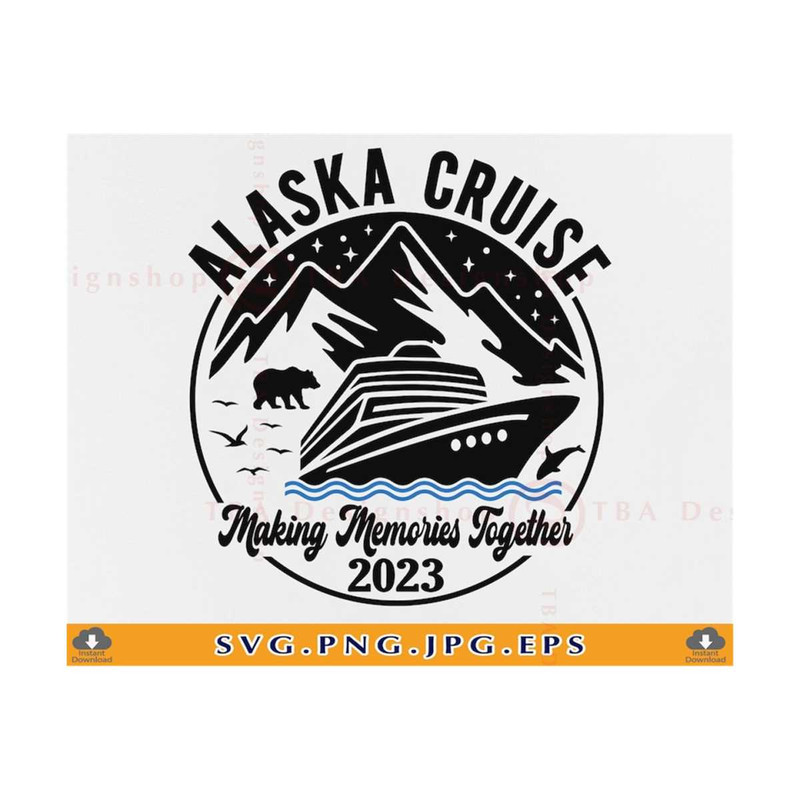 MR-21102023163956-alaska-cruise-2023-svg-alaska-trip-svg-cruise-ship-svg-image-1.jpg