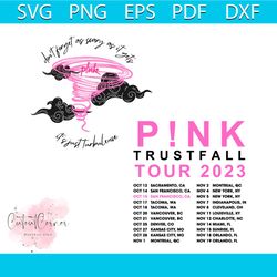 pink trustfall tour dont forget as scary as it gets svg file