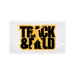 sports clipart: black words 'track & field' with silhouette of female shot put thrower cutout over yellow - digital download svg png dxf pdf