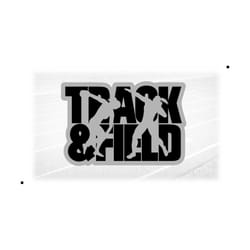 sports clipart: black words 'track & field' w/ female discus/shot put thrower silhouettes cutout on gray - digital download svg png dxf pdf