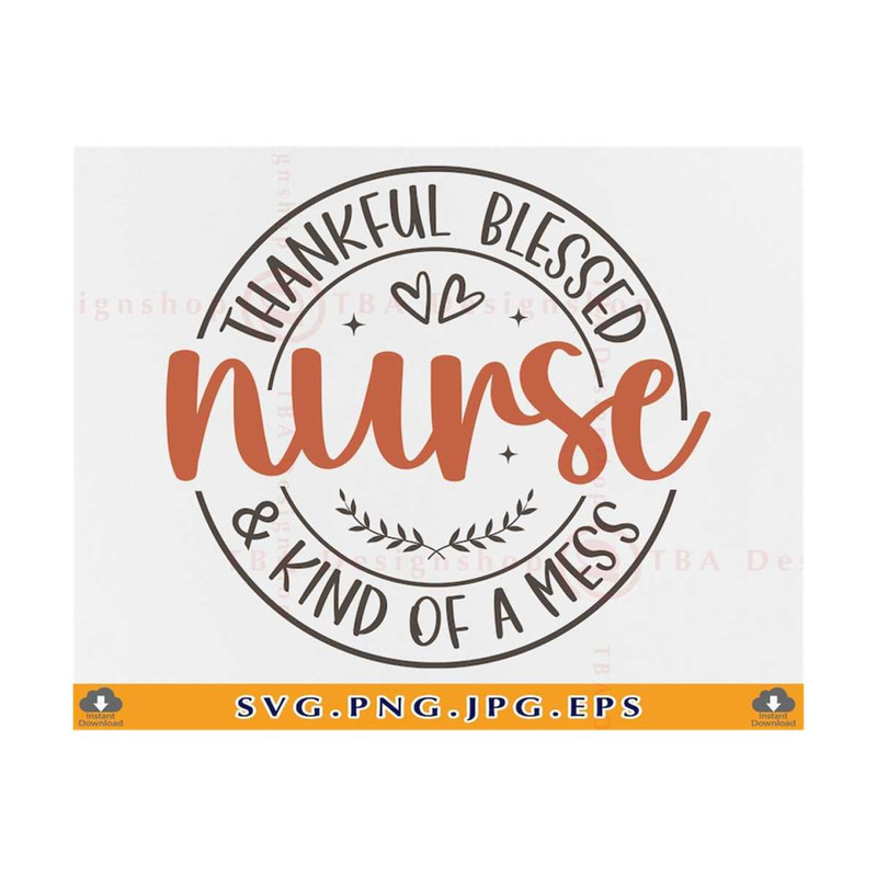 MR-2110202318533-thanksgiving-nurse-svg-fall-nurse-svg-thankful-blessed-and-image-1.jpg