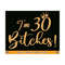 MR-2110202319512-im-30-bitches-svg-30th-birthday-svg-30th-birthday-gift-image-1.jpg