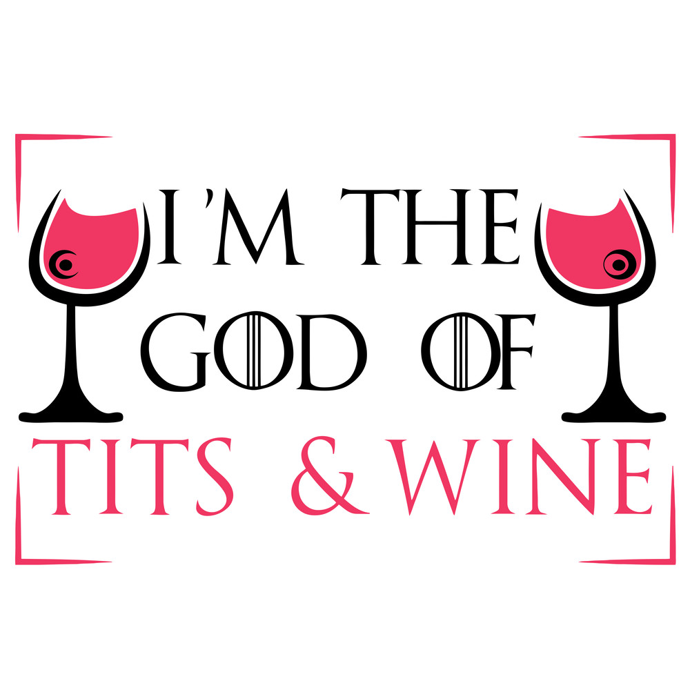 God Of Tits and Wine.png
