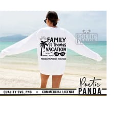 st thomas family vacation svg png, vacation shirt svg, family trip svg, family cruise svg, 2023 svg, caribbean cruise svg, family reunion