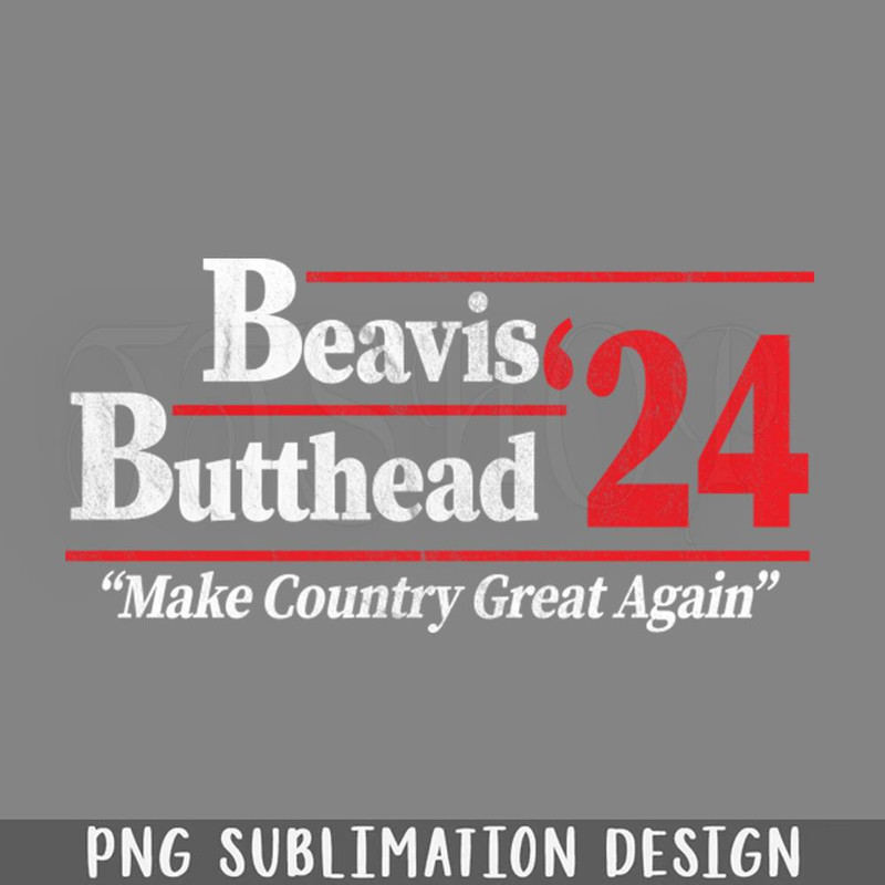 DMBB113-Beavis And Butthead 2024 Election Make Country reat Again PNG Download.jpg