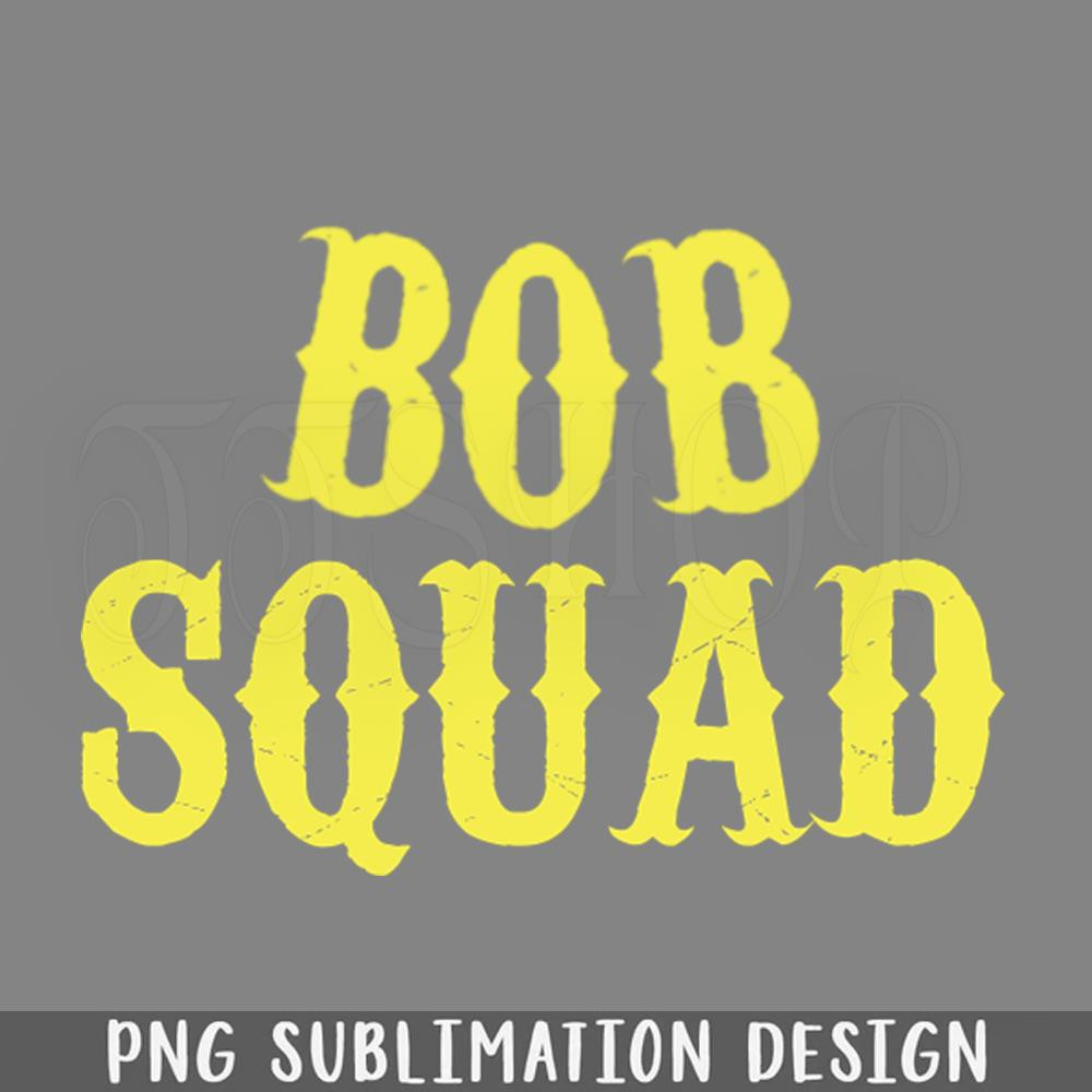 DMBB469-BOB SQUAD PNG Download.jpg